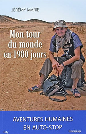 Mon tour du monde en 1980 jours