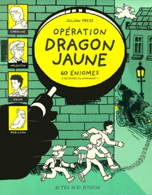 Opération dragon jaune