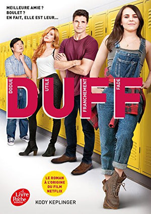 DUFF, dodue, utile, franchement fade