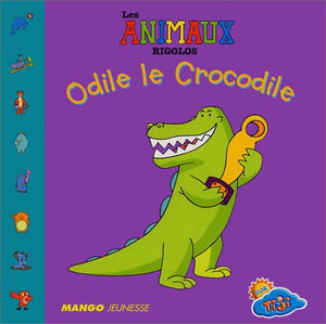 Odile le crocodile