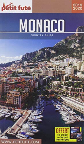 Guide Monaco 2019-2020 Petit Futé