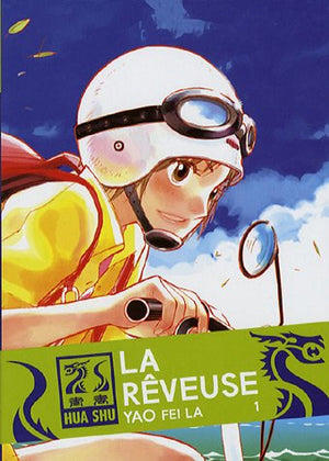 La Rêveuse Tome 1