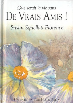 De vrais amis