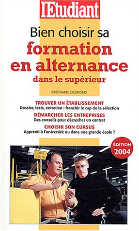 Bien choisir sa formation dans le supérieur 2004