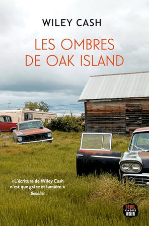 Les ombres de Oak Island