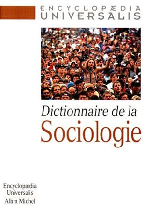 Dictionnaire de la sociologie