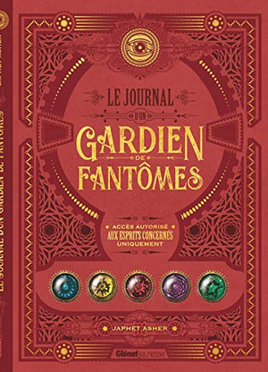 Le Journal d'un Gardien de fantômes: En réalité augmentée