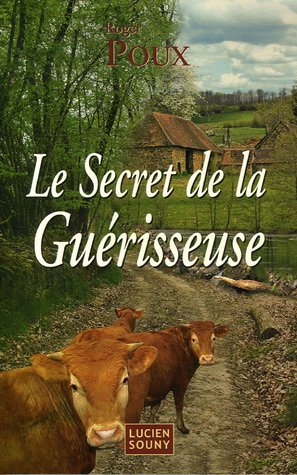 Le secret de la guérisseuse