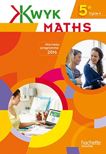 Kwyk Maths 5e - Livre élève - Edition 2016 - Nouveau programme 2016