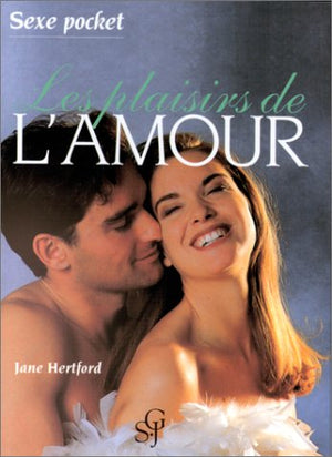 Les plaisirs de l'amour