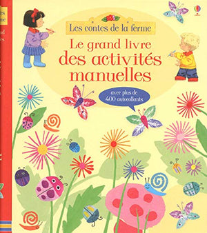 Mon grand livre d'activités - Les contes de la ferme