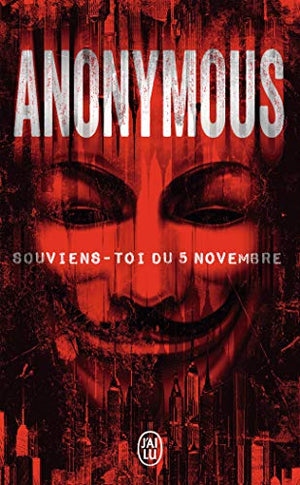 Anonymous: Souviens-toi du 5 novembre