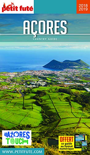 Guide Açores 2018-2019 Petit Futé