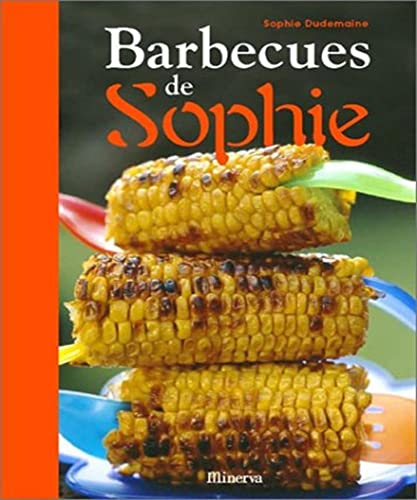 Les barbecues de Sophie