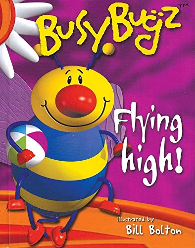 Busybugz Flying High!