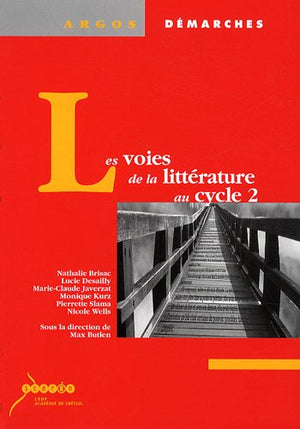 Les voies de la littérature au cycle 2