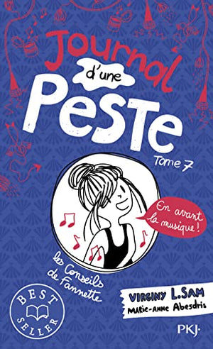 Journal d'une peste - En avant la musique !