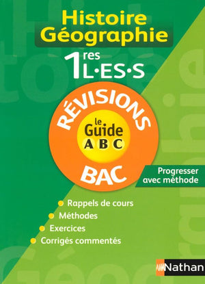 Guide ABC Histoire-Géographie 1re L-ES-S