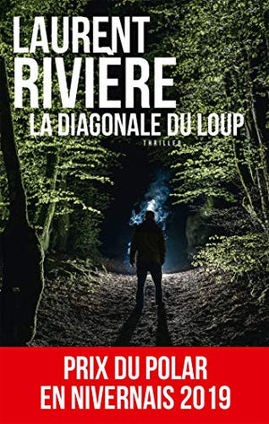 La Diagonale du loup