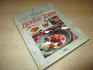 Plaisirs de la bonne table