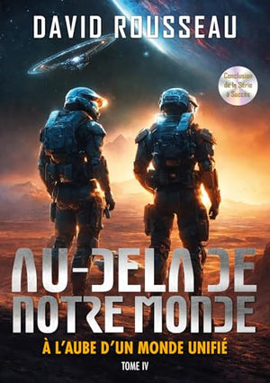 Au-delà de notre monde, Tome 4