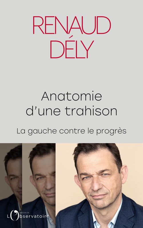 Anatomie d'une trahison