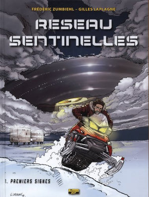 Réseau Sentinelles - Tome 1 - Premiers signes