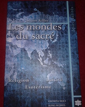 Les mondes du sacré