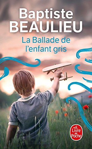 La ballade de l'enfant-gris