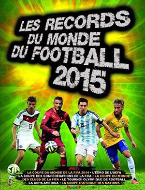 Records du monde de football 2015