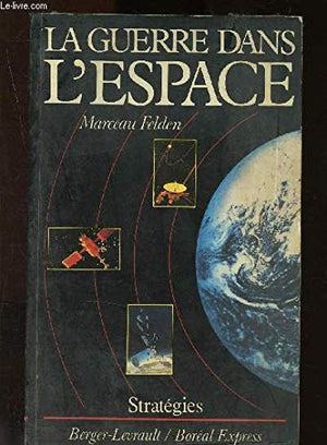 La guerre dans l'espace