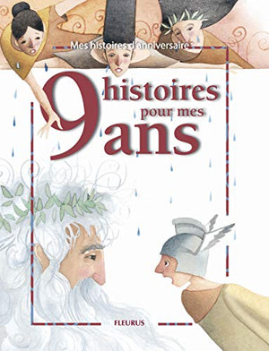 9 histoires pour mes 9 ans