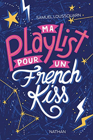 Ma playlist pour un french kiss