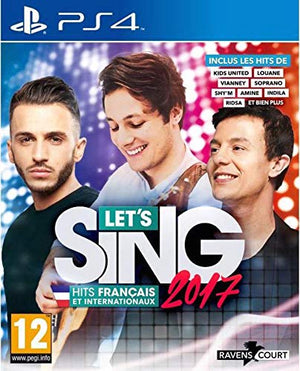 Let'S Sing 2017 : Hits Français et Internationaux