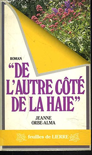 De l'autre côté de la haie