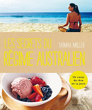 Les secrets du régime australien