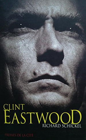 Clint Eastwood, une biographie