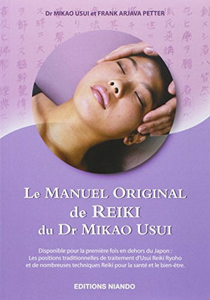 Le manuel original de Reiki du Dr Mikao Usui