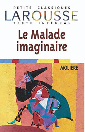 Le Malade imaginaire