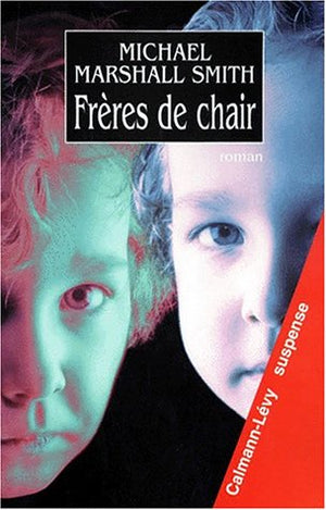 Frères de chair