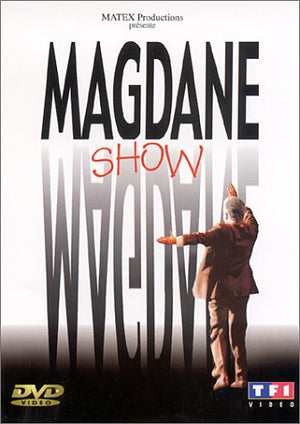 Roland Magdane : Magdane Show [Inclus le CD audio du spectacle]