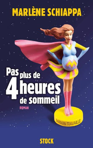 Pas plus de quatre heures de sommeil