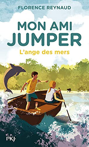 Mon ami Jumper - L'ange des mers