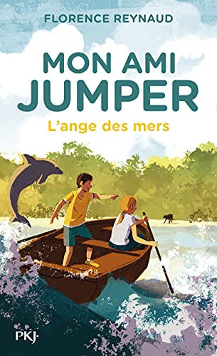 Mon ami Jumper - tome 02 : L'ange des mers (2)