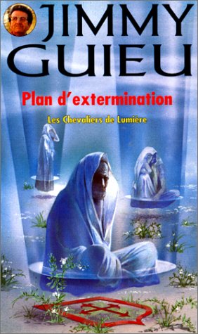 Un plan d'extermination