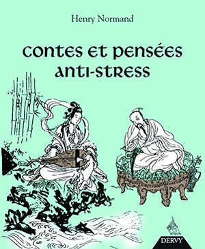 Contes et pensées anti-stress