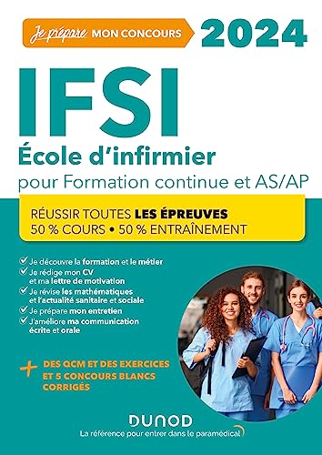 IFSI 2024 Concours Formation continue et Passerelle AS-AP: 50% Cours - 50% Entraînement - Réussir toutes les épreuves