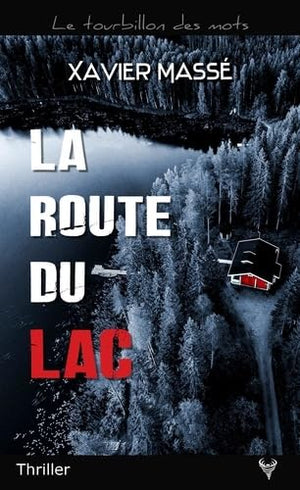 La route du lac