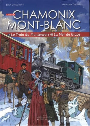 Le train du Montenvers: La mer de Glace