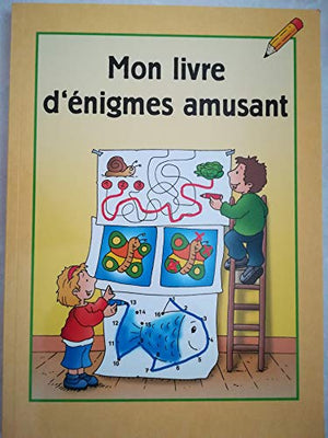 Mon livre d'énigmes amusant